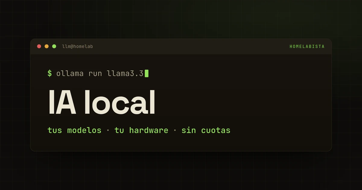 IA local: correr un LLM en tu propia máquina con el comando ollama run