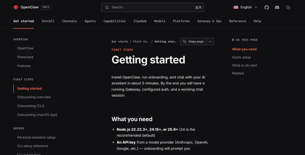 Guía de inicio de la documentación oficial de OpenClaw: promete tener el asistente funcionando en unos 5 minutos y lista los requisitos, una versión reciente de Node.js y una clave de API de un proveedor de modelo como Anthropic, OpenAI o Google